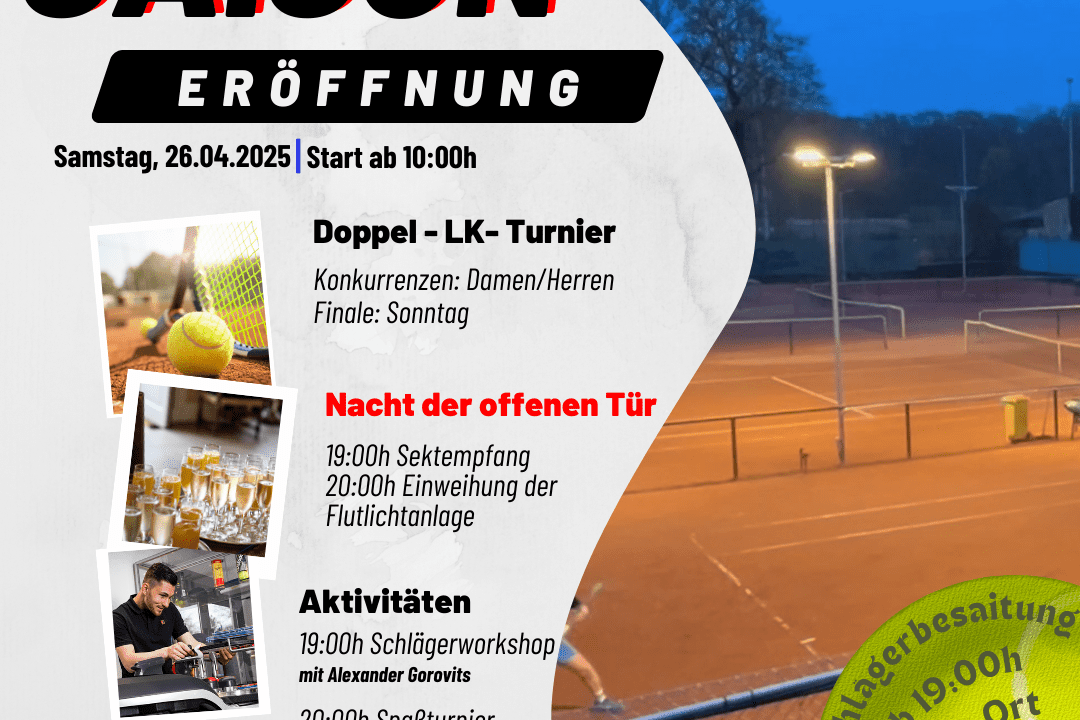 Grafik mit Informationen zur Saisoneröffnung eines Tennisvereins am 26.04.2025, inklusive Turnier und Aktivitäten.